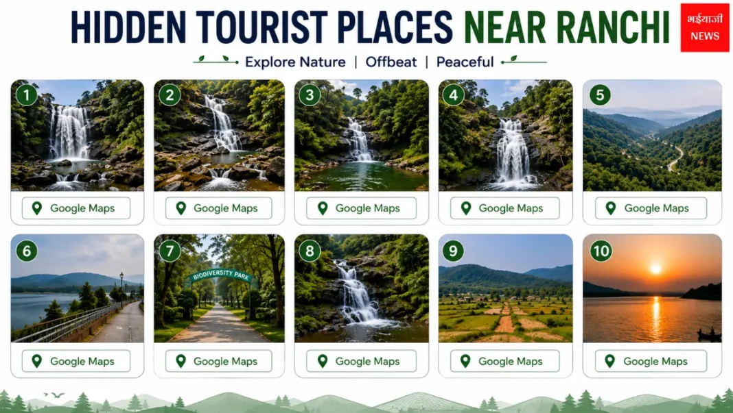 Hidden Tourist Places in Ranchi| Jharkhand News | Bhaiyajii News