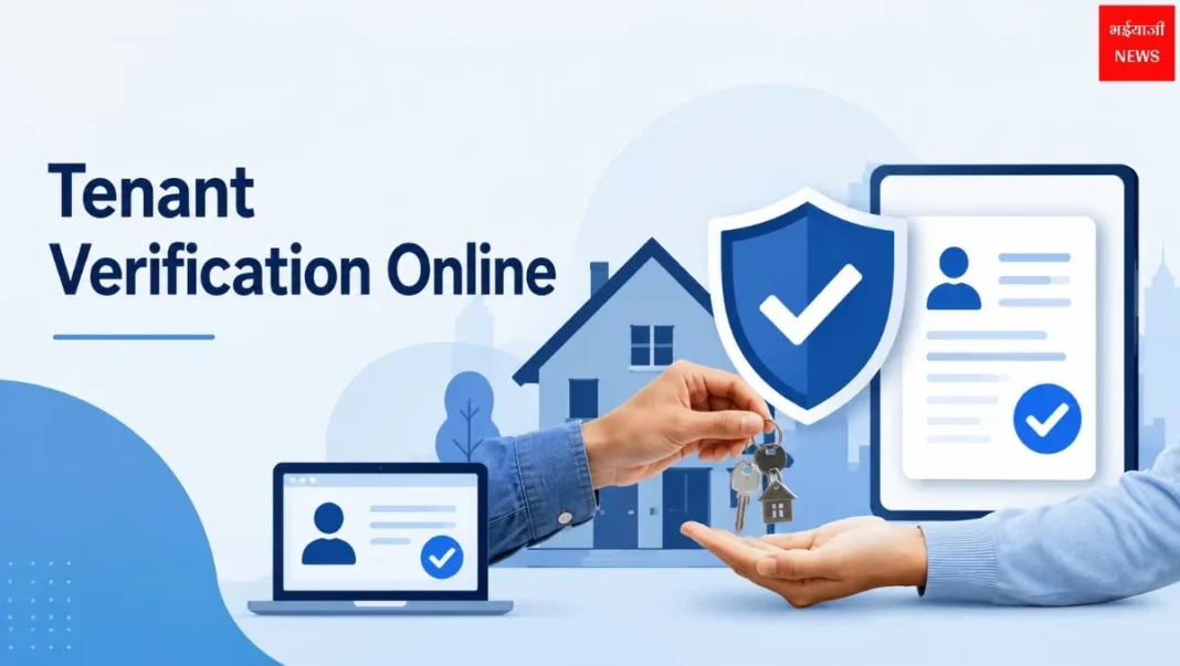 Tenant Verification Online | Jharkhand News | Bhaiyajii News