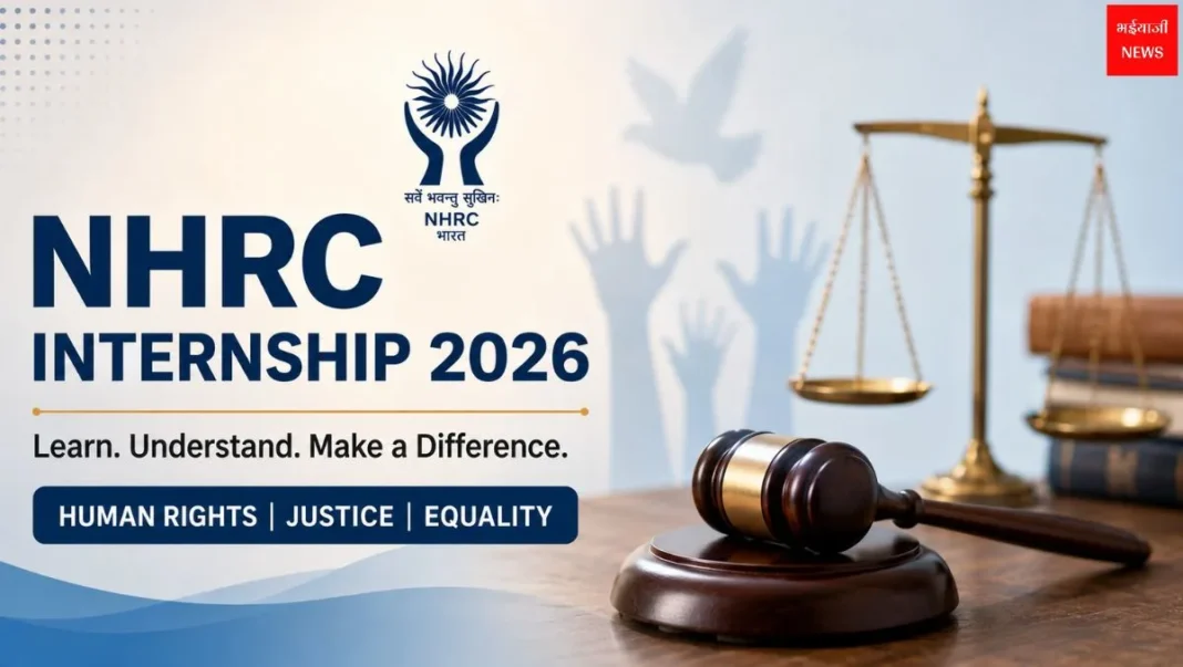 NHRC Internship | Bhaiyajii News