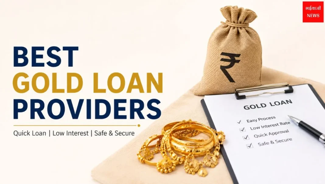Gold Loan Providers in Ranchi| Jharkhand News | Bhaiyajii News