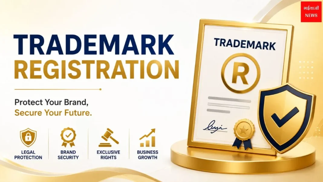 Trademark Registration | Jharkhand News | Bhaiyajii News