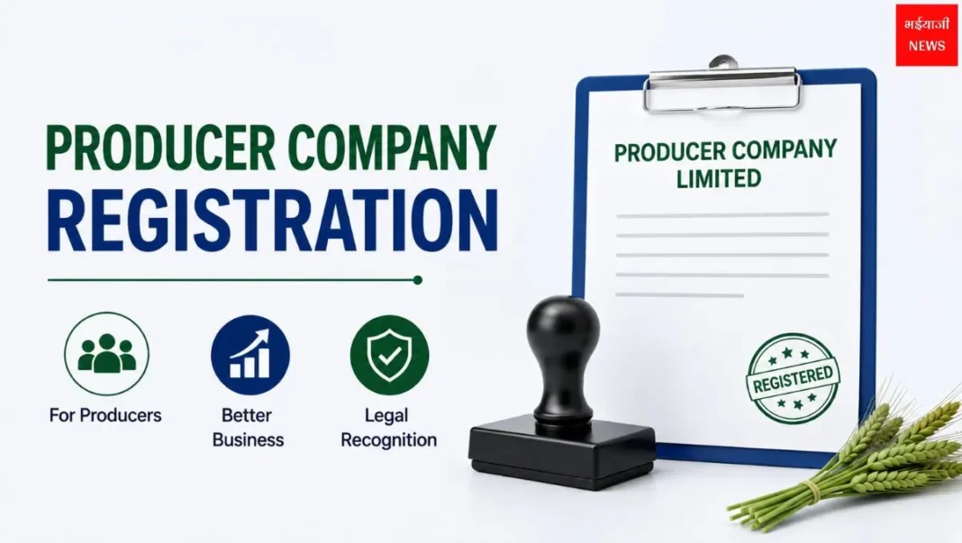 Producer Company Registration| Jharkhand News | Bhaiyajii News