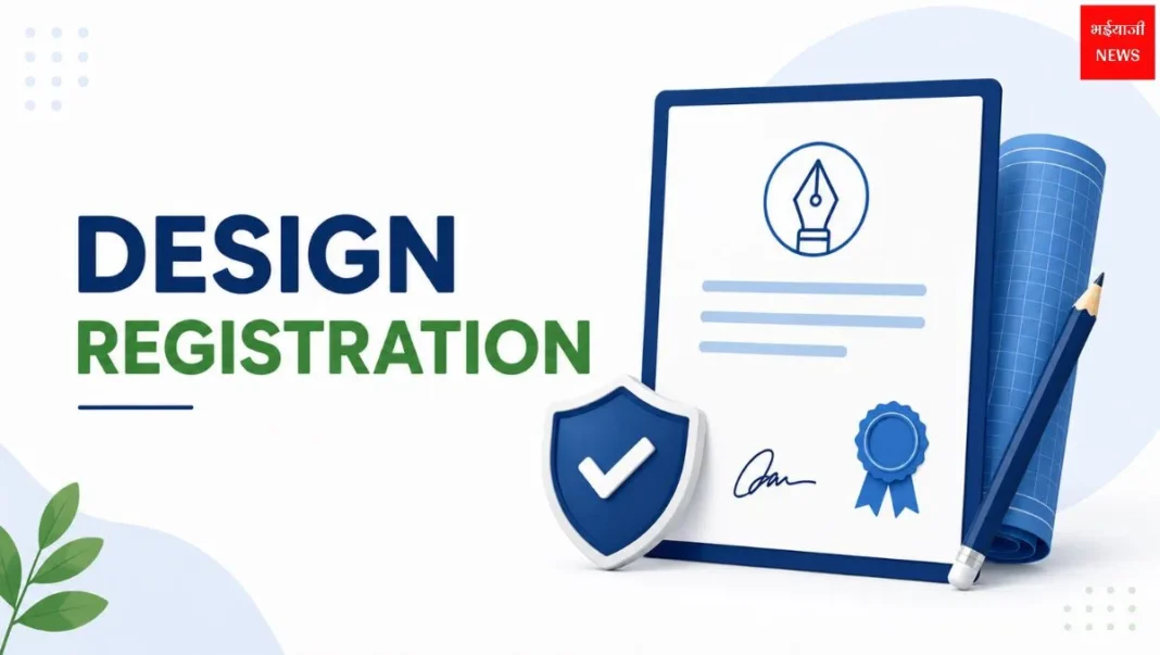 Design Registration | Jharkhand News | Bhaiyajii News