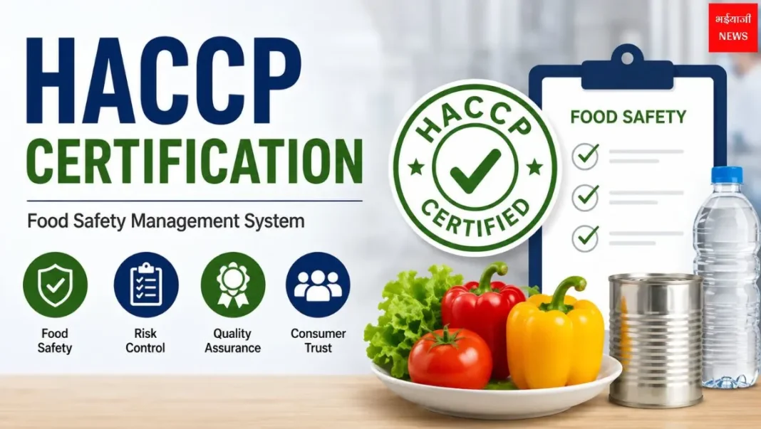 HACCP Certification | Jharkhand News | Bhaiyajii News